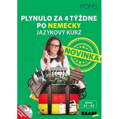 Plynulo za 4 týždne po nemecky (Niveau A1 - A2) - Christine Breslauer, Renate Weber
