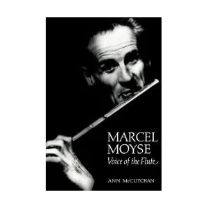 Marcel Moyse | Ann McCutchan, Susan Nelson, William Shaman (2001)