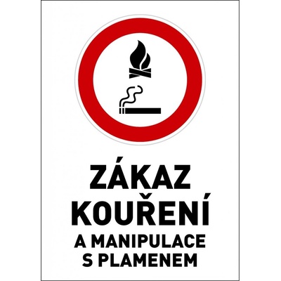 Samolepka výstražná " ZÁKAZ KOUŘENÍ A MANIPULACE S PLAMENEM" A5