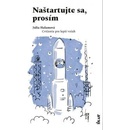 Naštartujte sa, prosím - Halamová Júlia