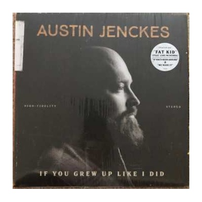 Austin Jenckes - If You Grew Up Like I Did LP