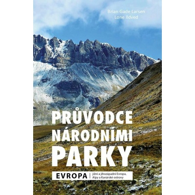 Průvodce národními parky: Evropa - Lone Ildved