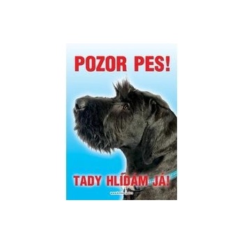 Grel Tabulka pozor pes knírač střední