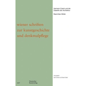 Hermann Czech und die Dialektik der Architektur | Nott Caviezel, Robert Stalla (ISBN: 9783422802254)