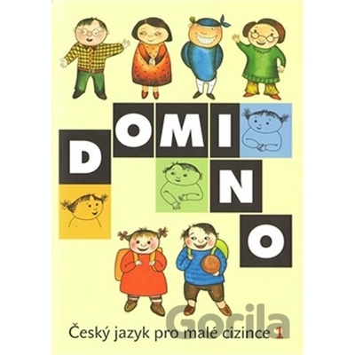 Domino Český jazyk pro malé cizince 1 - Svatava Škodová