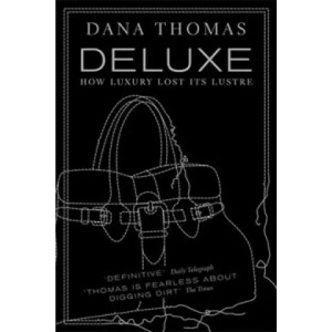 Deluxe | Dana Thomas (2008)