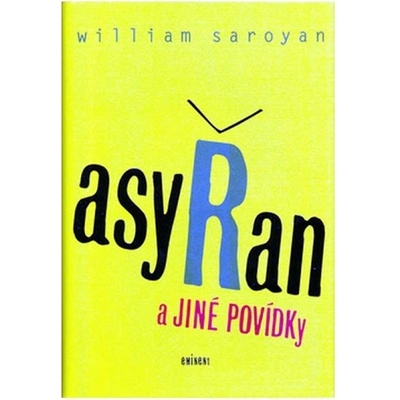Asyřan - Saroyan William