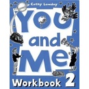 You and Me 2 Workbook