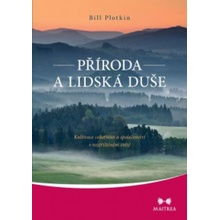 Příroda a lidská duše Kniha - Plotkin Bill