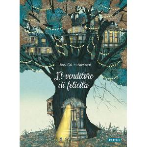 venditore di felicità | Davide Calì, Marco Somà (ISBN: 9788867450930)