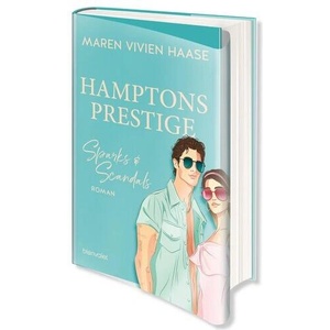 Hamptons Prestige - Sparks & Scandals | Maren Vivien Haase (ISBN: 9783764509552)