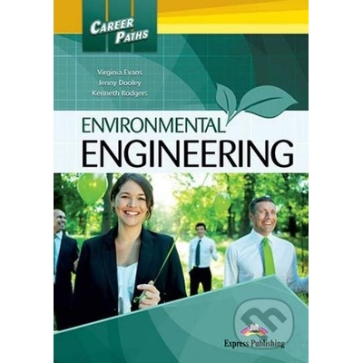Career Paths - Environmental Engineering - Students Book - Jenny Dooley, Kenneth Rodgers, Virginia Evans