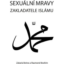 Sexuální mravy zakladatele islámu - Zakaría Botros