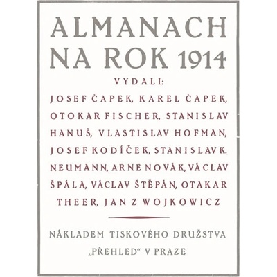 Almanach na rok 1914 - Josef Čapek; Karel Čapek; Otokar Fischer