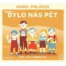 Bylo nás pět