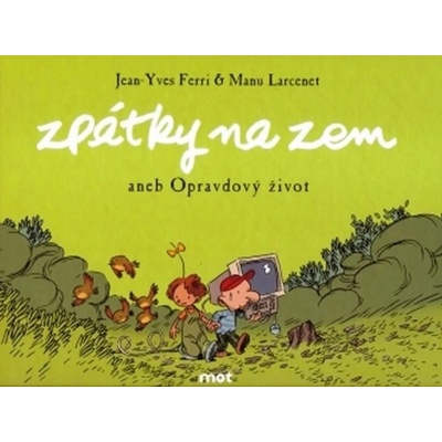 Zpátky na zem - Jean-Larcenet Ferri, Manu Larcenet