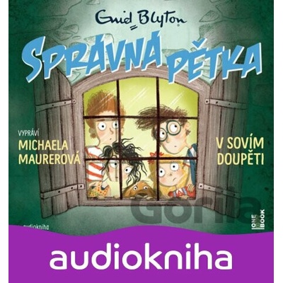 Správná pětka v sovím doupěti - Enid Blyton