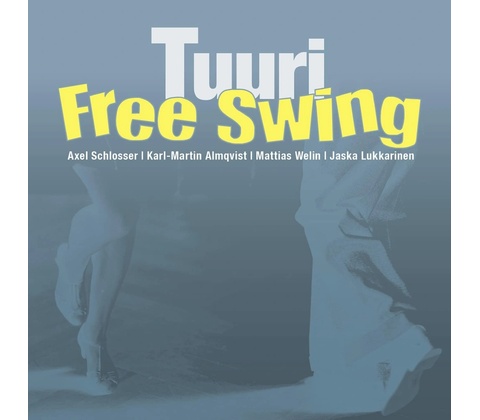 FREE SWING - TUURI CD