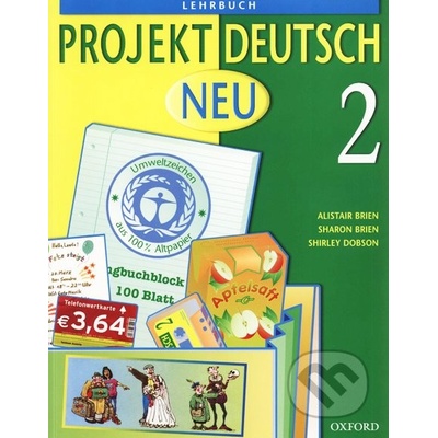 Projekt Deutsch Neu 2 - Lehrbuch - Alistair Brien, Sharon Brien, Shirley Dobson