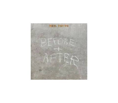 YOUNG, NEIL - BEFORE AND AFTER CD