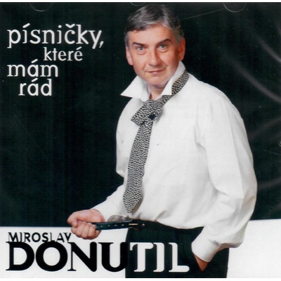 Miroslav Donutil - Písničky, které mám rád CD