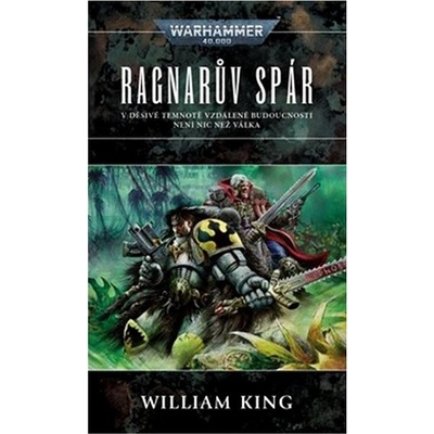Warhammer 40 000: Ragnarův spár - King William
