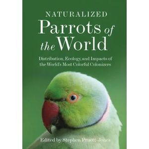 Naturalized Parrots of the World | Stephen Pruett-jones (ISBN: 9780691204413)