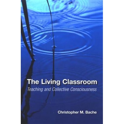 Living Classroom | Christopher M. Bache