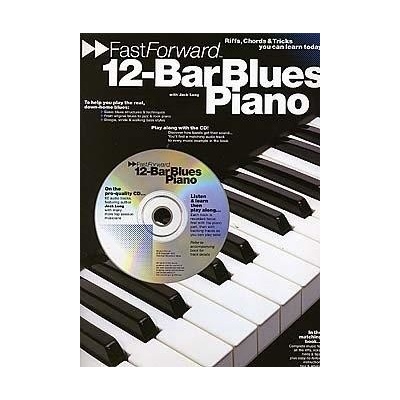 Fast Forward 12-Bar Blues Piano noty na klavír akordy na kytaru + audio – Zbozi.Blesk.cz