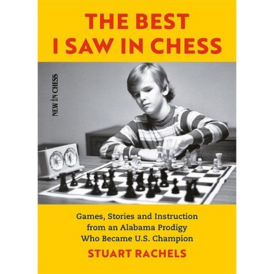 New in Chess The Best I Saw in Chess
