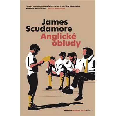 Anglické obludy - James Scudamore