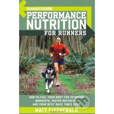 Runner's World Performance Nutrition for Runn- Matt Fitzgerald
