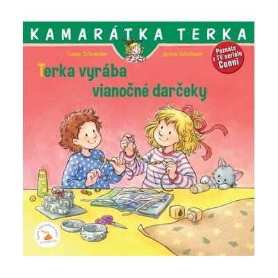 Terka vyrába vianočné darčeky - Liane Schneider, Janina Görrissen ilustrátor