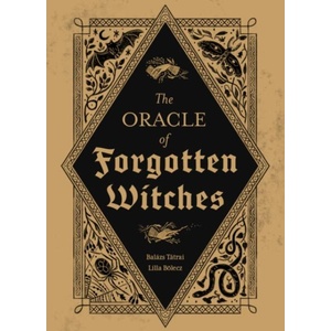 The Oracle of Forgotten Witches (ISBN: 9781836810421)