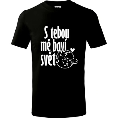 S tebou mě baví svět Tričko dětské bavlněné Černá