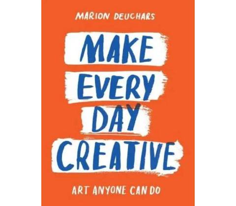 Make Every Day Creative