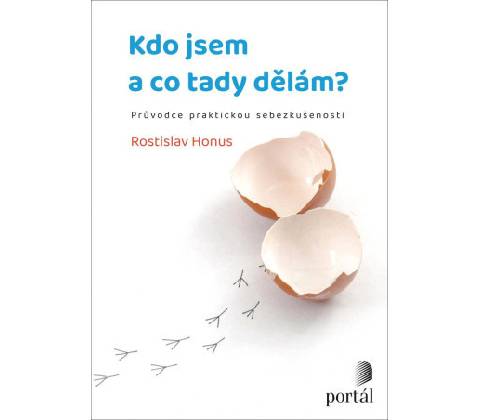 Kdo jsem a co tady dělám?