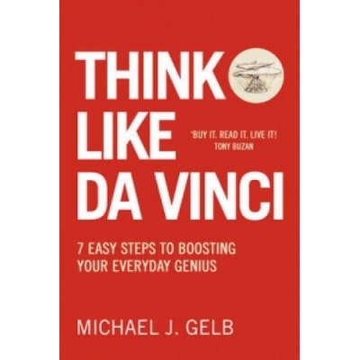 Think Like Da Vinci | Michael Gelb