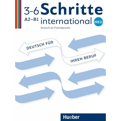 Schritte international Neu 3-6 - Deutsch für Ihren Beruf - neuveden