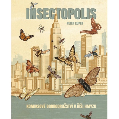 Insektopolis - Říše hmyzu