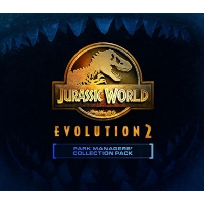 Jurassic World: Evolution 2 - Park Managers