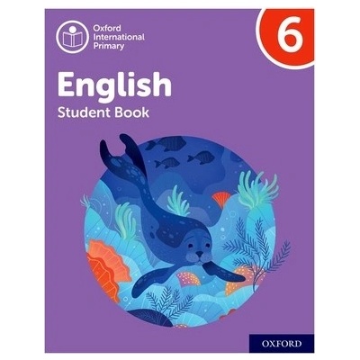 Oxford International Primary English: Student Book Level 6