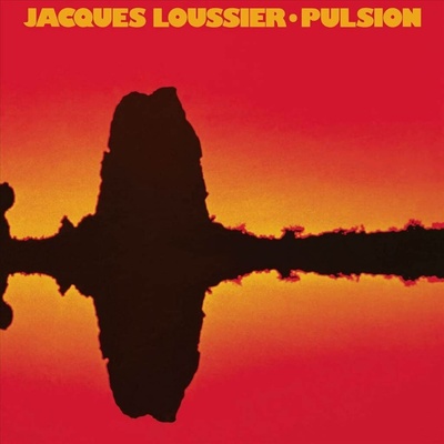 Vinyl LOUSSIER, JACQUES - Pulsion