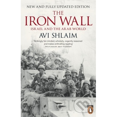 Iron Wall - Israel and the Arab World Shlaim AviPaperback
