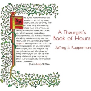 Theurgist's Book of Hours | Jeffrey S. Kupperman (ISBN: 9781905297894)