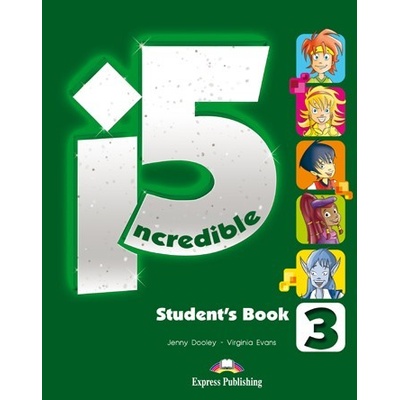 Incredible 5 Level 3 Student's Book - Učebnica