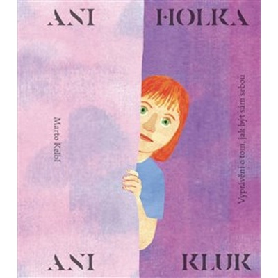 Ani holka, ani kluk
