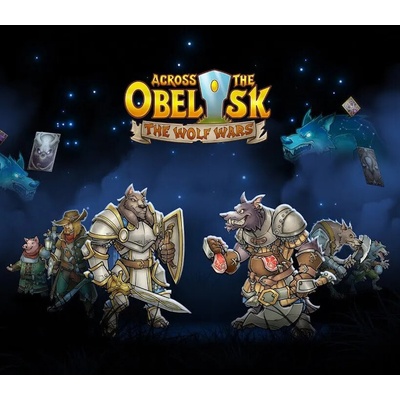 Across The Obelisk: The Wolf Wars