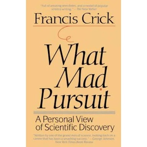 What Mad Pursuit | Francis Crick (ISBN: 9780465091386)