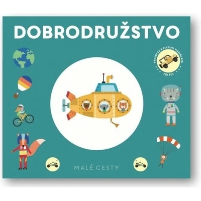 Malé cesty Dobrodružstvo